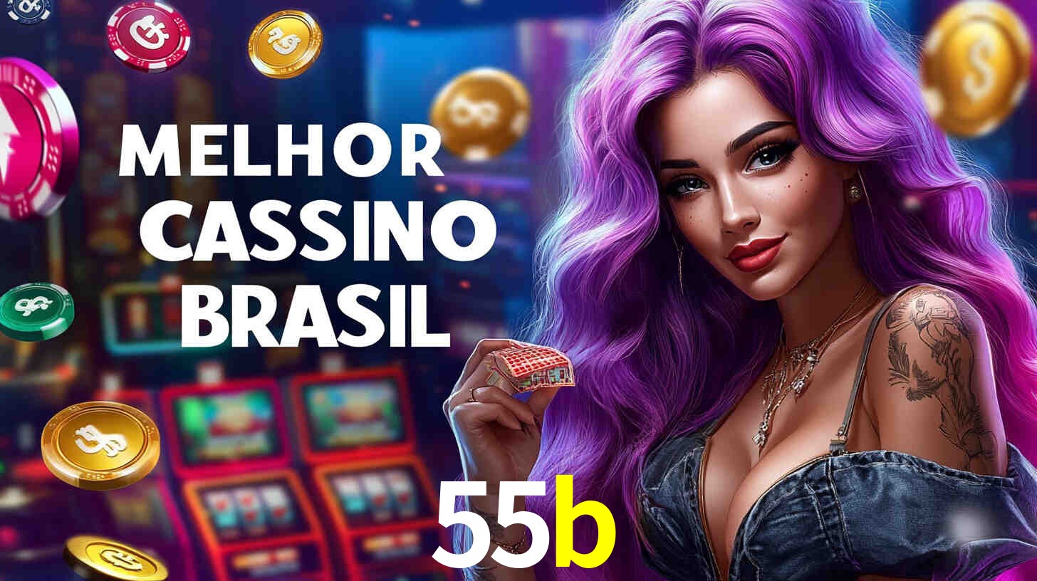 A Popularidade dos Caça-Níqueis no 55b